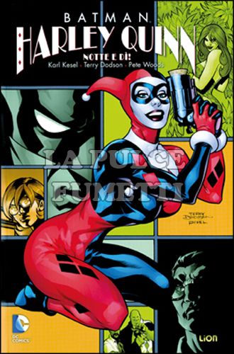 BATMAN LIBRARY - HARLEY QUINN #     2: NOTTE E DI!